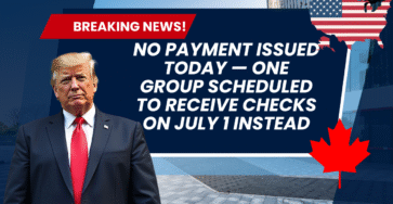 No Payment Issued Today — One Group Scheduled to Receive Checks on July 1 Instead